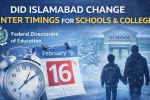 Did Islamabad Change Winter Timings for Schools and Colleges?