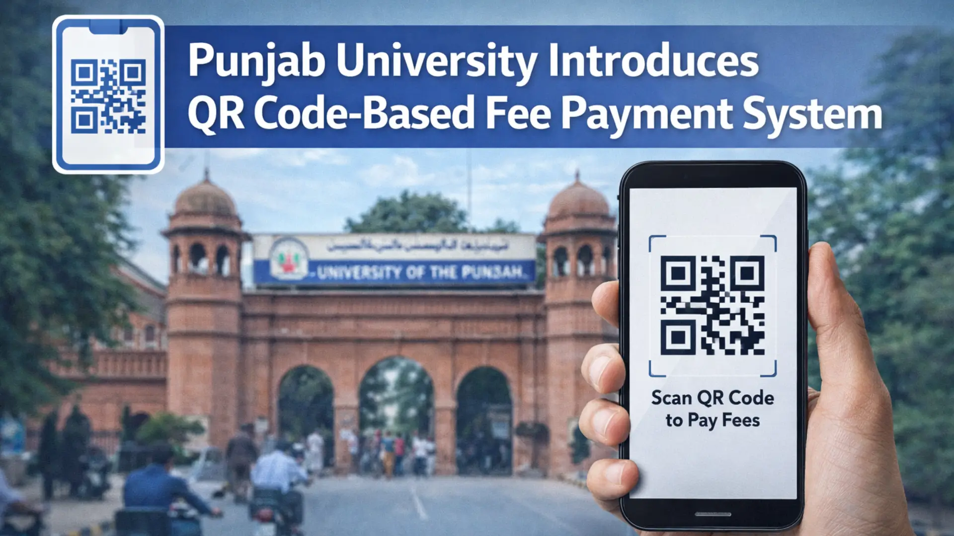 Punjab University Introduces QR Code-Based Fee Payment System